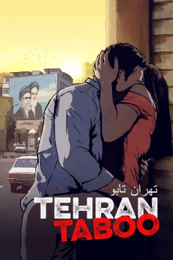 watch-Tehran Taboo