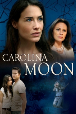 watch-Nora Roberts' Carolina Moon