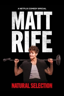 watch-Matt Rife: Natural Selection