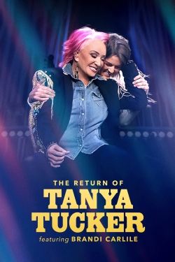 watch-The Return of Tanya Tucker Featuring Brandi Carlile