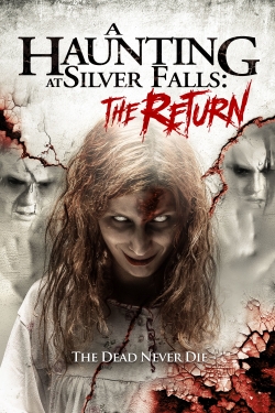 watch-A Haunting at Silver Falls: The Return