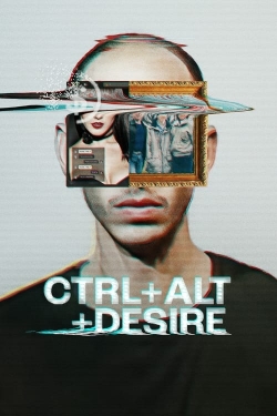 watch-CTRL+ALT+DESIRE