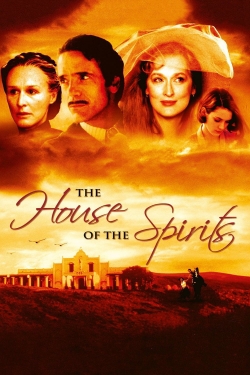 watch-The House of the Spirits