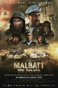 watch-Malbatt: Misi Bakara