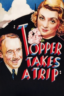 watch-Topper Takes a Trip