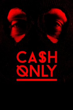 watch-Cash Only