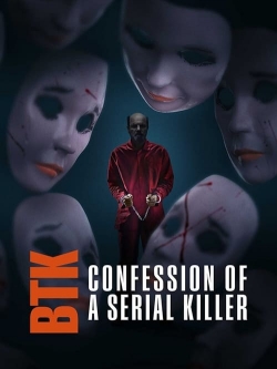 watch-BTK: Confession of a Serial Killer