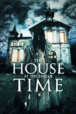 watch-The House at the End of Time