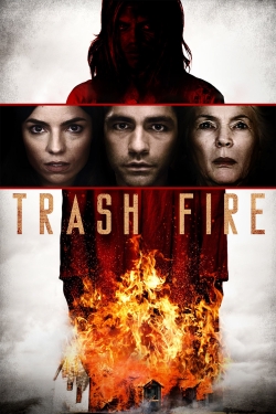 watch-Trash Fire