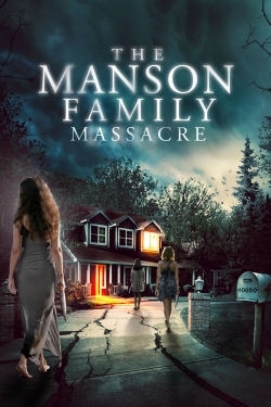watch-The Manson Family Massacre