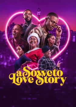 watch-A Soweto Love Story