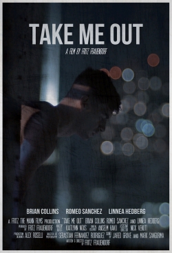 watch-Take Me Out