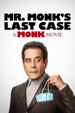 watch-Mr. Monk's Last Case: A Monk Movie