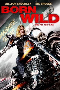 watch-Born Wild