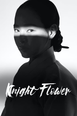watch-Knight Flower