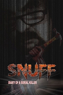 watch-Snuff: Diary of a Serial Killer