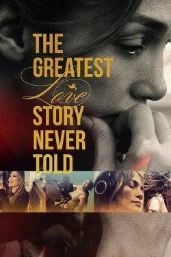 watch-The Greatest Love Story Never Told