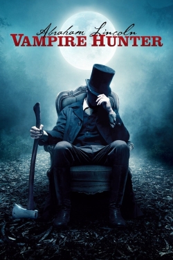 watch-Abraham Lincoln: Vampire Hunter