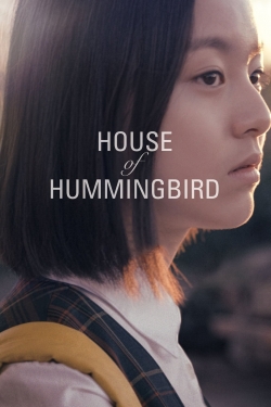 watch-House of Hummingbird