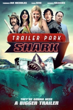 watch-Trailer Park Shark