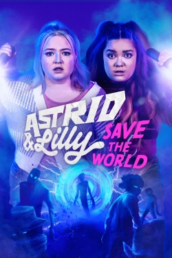 watch-Astrid & Lilly Save the World