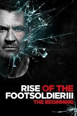 watch-Rise of the Footsoldier 3