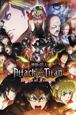 watch-Attack on Titan: Wings of Freedom