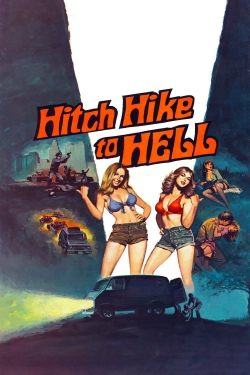 watch-Hitch Hike to Hell