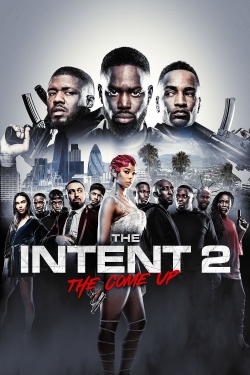 watch-The Intent 2: The Come Up