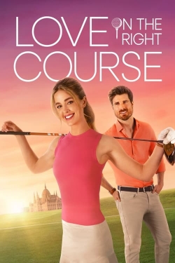 watch-Love on the Right Course