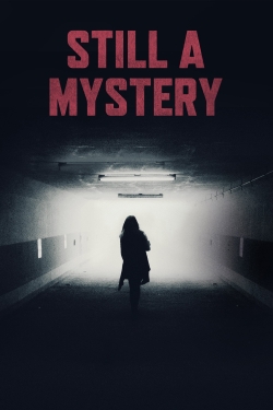 watch-Still a Mystery