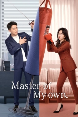 watch-Master of My Own
