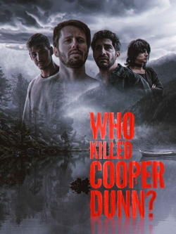 watch-Who Killed Cooper Dunn?
