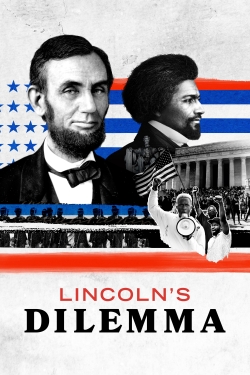 watch-Lincoln's Dilemma