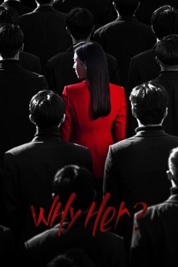 watch-Why Her?