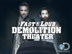 watch-Fast N' Loud: Demolition Theater