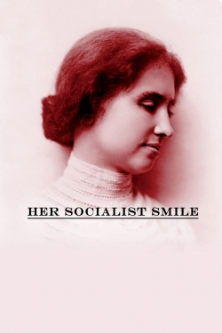 watch-Her Socialist Smile