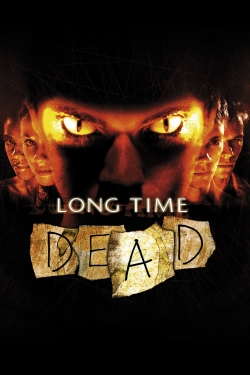 watch-Long Time Dead