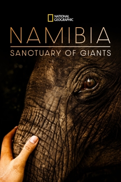 watch-Namibia, Sanctuary of Giants