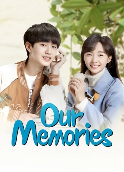 watch-Our Memories
