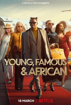 watch-Young, Famous & African