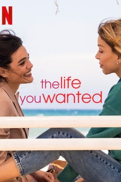 watch-The Life You Wanted