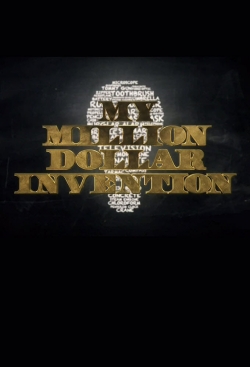 watch-My Million Dollar Invention