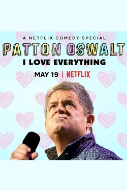 watch-Patton Oswalt: I Love Everything