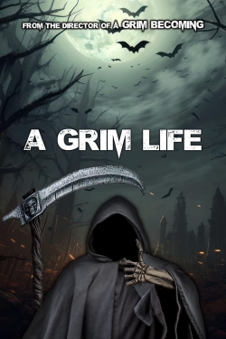 watch-A Grim Life