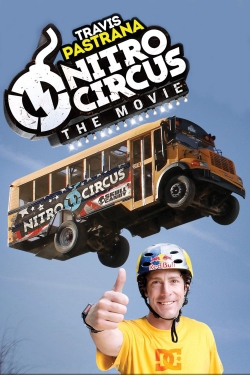 watch-Nitro Circus: The Movie