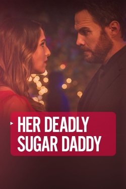 watch-Deadly Sugar Daddy