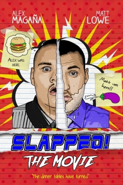 watch-Slapped! The Movie