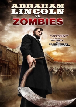 watch-Abraham Lincoln vs. Zombies