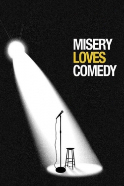 watch-Misery Loves Comedy